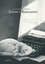 Ernest e Biancaneve. Ediz. a colori