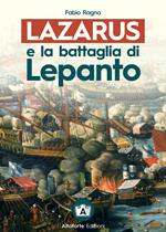 Lazarus e la battaglia di Lepanto