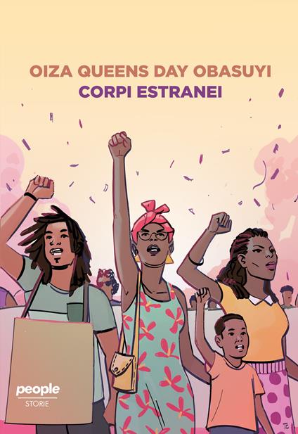 Corpi estranei. Il razzismo rimosso che appiattisce le diversità - Oiza Queens Day Obasuyi - copertina
