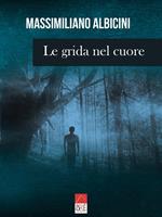 Le grida nel cuore