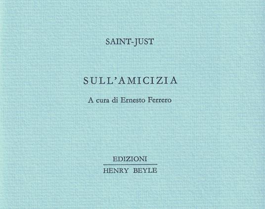 Sull'amicizia - Saint-Just - copertina