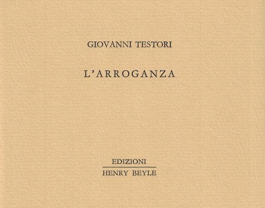 L' arroganza - Giovanni Testori - copertina