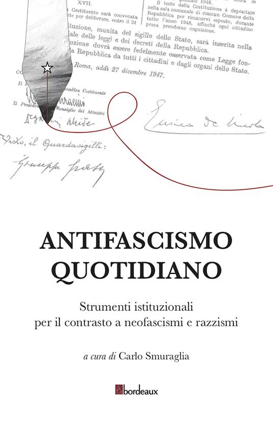 Antifascismo quotidiano. Strumenti istituzionali per il contrasto a neofascismi e razzismi - copertina