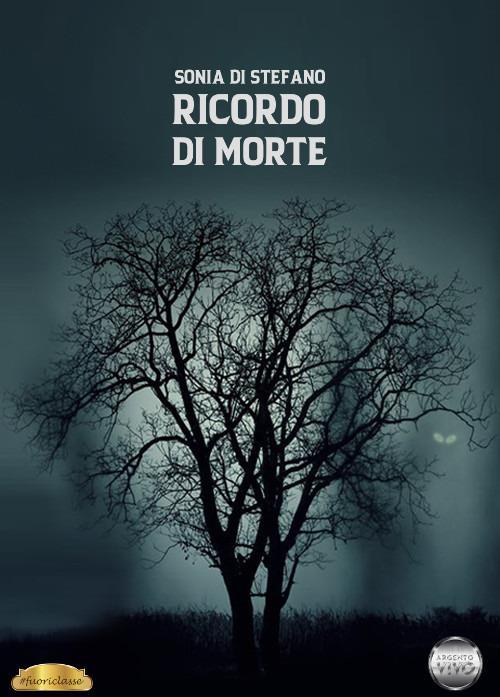 Ricordo di morte - Sonia Di Stefano - copertina