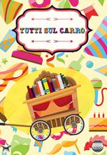 Tutti sul carro