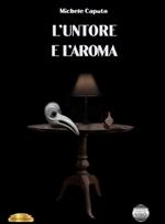 L' untore e l'aroma