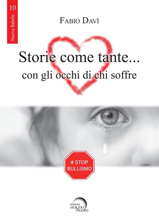 Storie come tante... con gli occhi di chi soffre - Fabio Davì - copertina