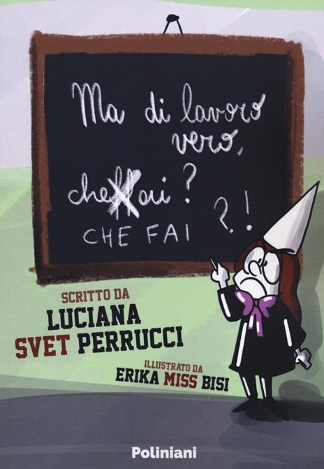 Ma di lavoro vero, cheffài? - Luciana "Svet" Perrucci - copertina