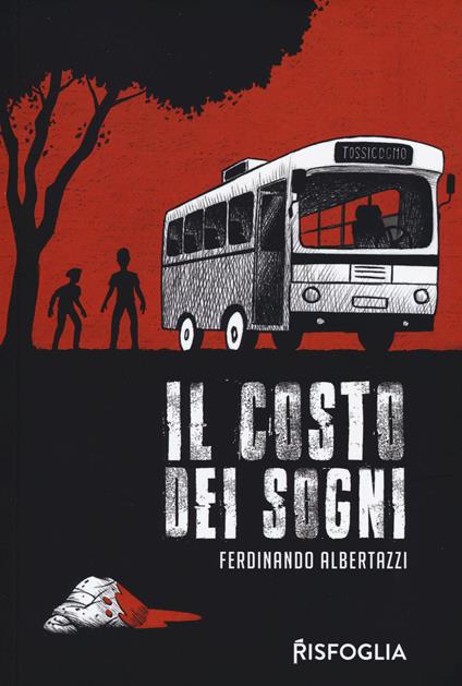 Il costo dei sogni - Ferdinando Albertazzi - copertina