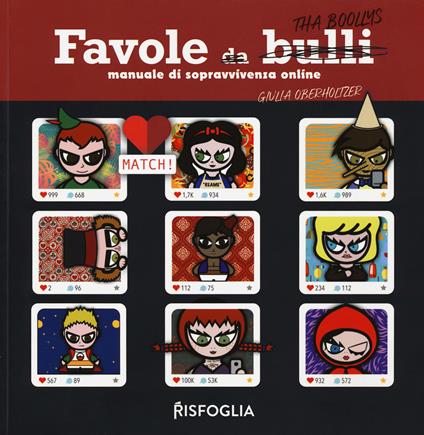 Favole da bulli. Manuale di sopravvivenza online. Tha Boollys - Giulia Oberholtzer - copertina