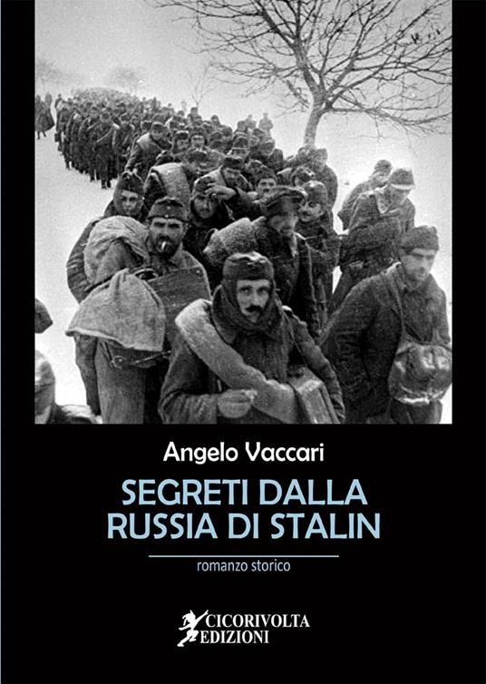 Segreti dalla Russia di Stalin - Angelo Vaccari - copertina