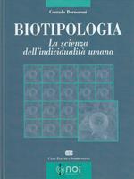 Biotipologia. La scienza dell'individualità umana