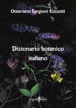 Dizionario botanico italiano (rist. anast. Firenze, 1858/2)