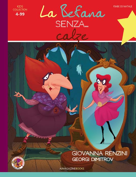 La Befana senza... calze. Ediz. illustrata - Giovanna Renzini - copertina