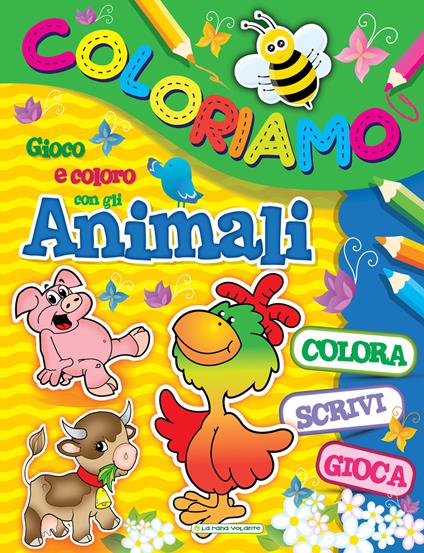 Coloriamo. Gioco e coloro con gli animali. Ediz. a colori - copertina