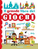 Il grande libro dei giochi. Ediz. a colori