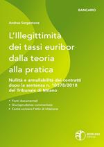 L'illegittimità dei tassi Euribor dalla teoria alla pratica. Nullità e annullabilità dei contratti che vi fanno riferimento dopo la sentenza n. 10378/2018 del Tribunale di Milano