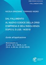 Dal fallimento al nuovo codice della crisi d'impresa e dell'insolvenza dopo il D.lgs. 14/2019