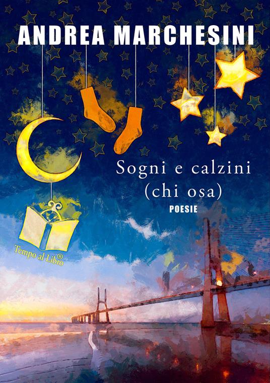 Sogni e calzini. (chi osa). Ediz. integrale - Andrea Marchesini - copertina