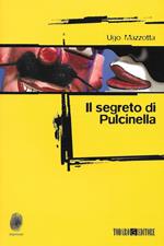 Il segreto di Pulcinella