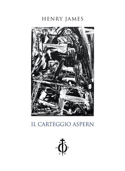 Il carteggio Aspern. Nuova ediz. - Henry James - copertina