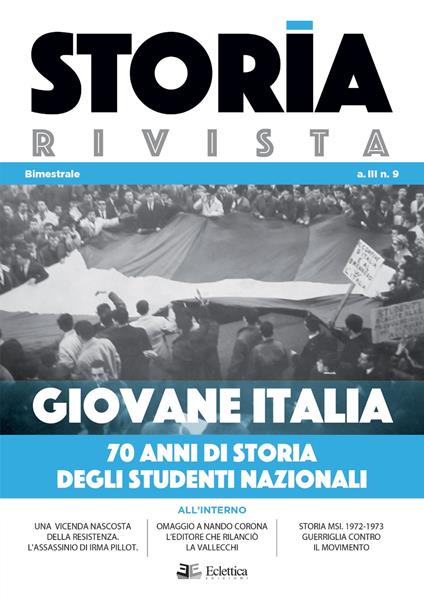 Storia Rivista (2020). Vol. 9: Giovane Italia. 70 anni di storia degli studenti nazionali. - copertina