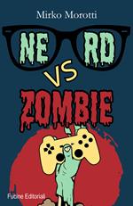 Nerd vs zombie