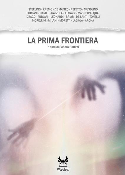 La prima frontiera - Sandro Battisti,Ksenja Laginja - ebook