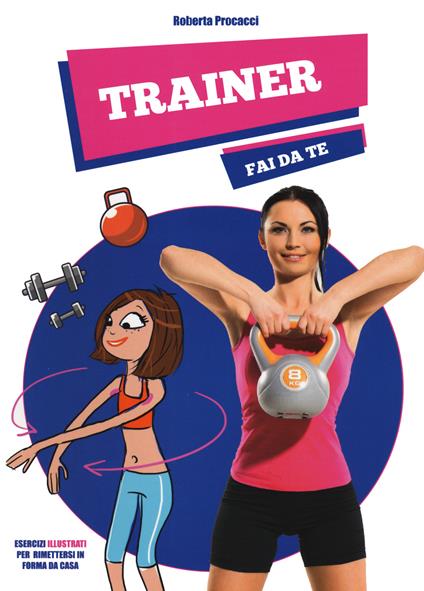 Trainer fai da te - Roberta Procacci - copertina