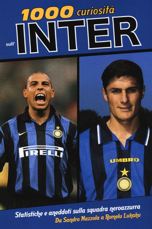 1000 curiosità sull'Inter - Marco Cavallaro - copertina