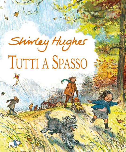 Tutti a spasso. Ediz. a colori - Shirley Hughes - copertina