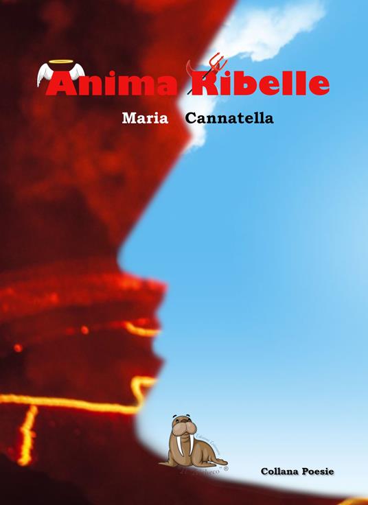 Anima ribelle - Maria Cannatella - copertina