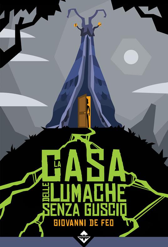 La casa delle lumache senza guscio - Giovanni De Feo - copertina