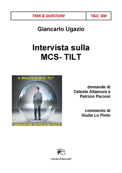 Intervista sulla MCS-TILT. Il malato di MCS-TILT isolato da tutto e da tutti - Giancarlo Ugazio - copertina