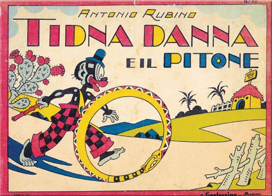 Tidna Danna e il pitone. Ediz. a colori - Antonio Rubino - copertina