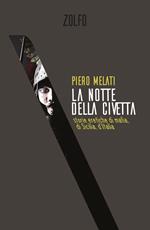 La notte della civetta. Storie eretiche di mafia, di Sicilia, d'Italia