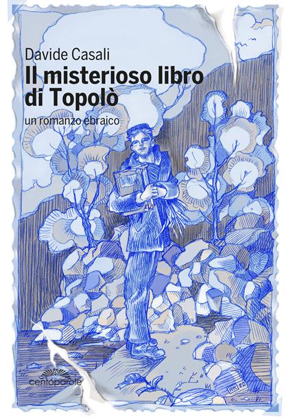 Il misterioso libro di Topolò. Un romanzo ebraico - Davide Casali - copertina