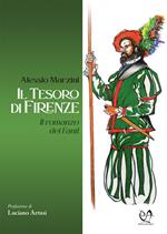 Il tesoro di Firenze. Il romanzo dei Fanti