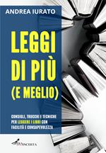 Leggi di più (e meglio)