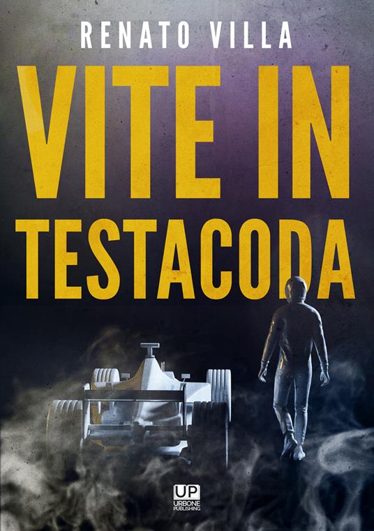 Vite in testacoda - Renato Villa - copertina