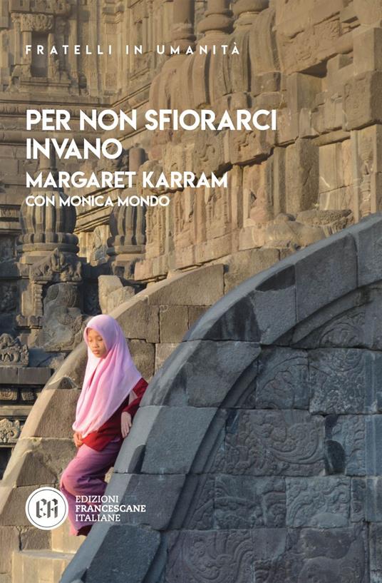 Per non sfiorarci invano - Margaret Karram,Monica Mondo - ebook