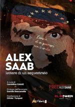 Alex Saab. Lettere di un sequestrato