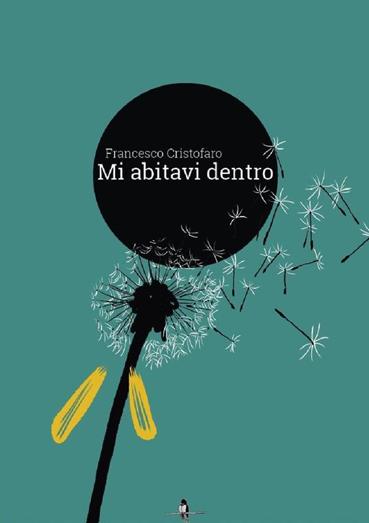 Mi abitavi dentro - Francesco Cristofaro - copertina