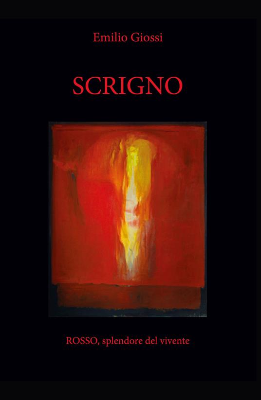 Emilio Giossi. Scrigno. Ediz. illustrata - copertina