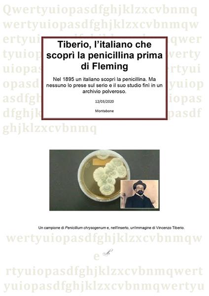 Tiberio, l'italiano che scoprì la penicillina prima di Fleming - Eugenio Costa - copertina