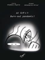 Al Burn-out pandemic!