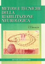 Metodi e tecniche della riabilitazione neurologica