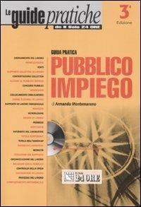 Guida pratica pubblico impiego. Con CD-ROM - Armando Montemarano - copertina