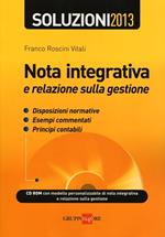 Nota integrativa e relazione sulla gestione. Con CD-ROM