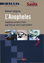 L' Anopheles. L'assistenza sanitaria in Italia dagli stati pre-unitari al governo Monti